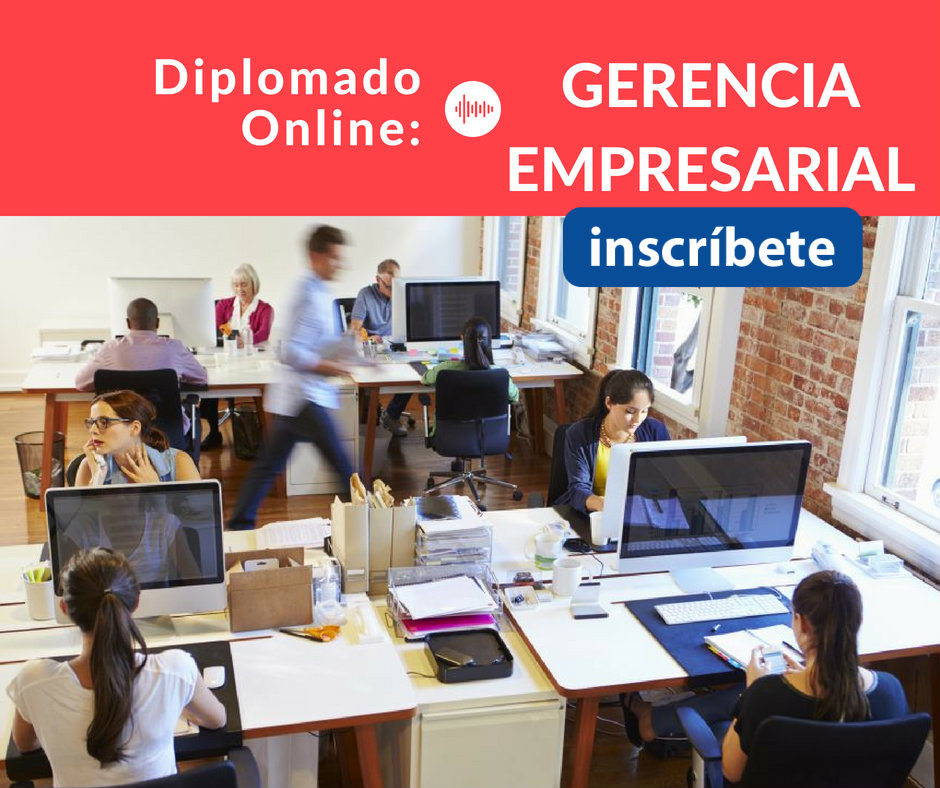 Diplomado Online: Gerencia&nbsp;Empresarial