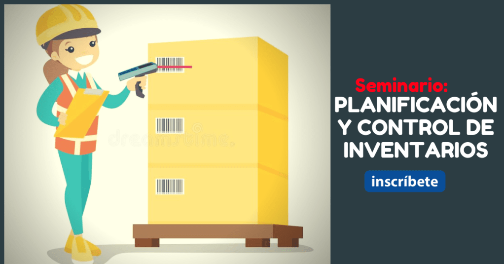 Seminario: Planificación y Control de&nbsp;Inventarios